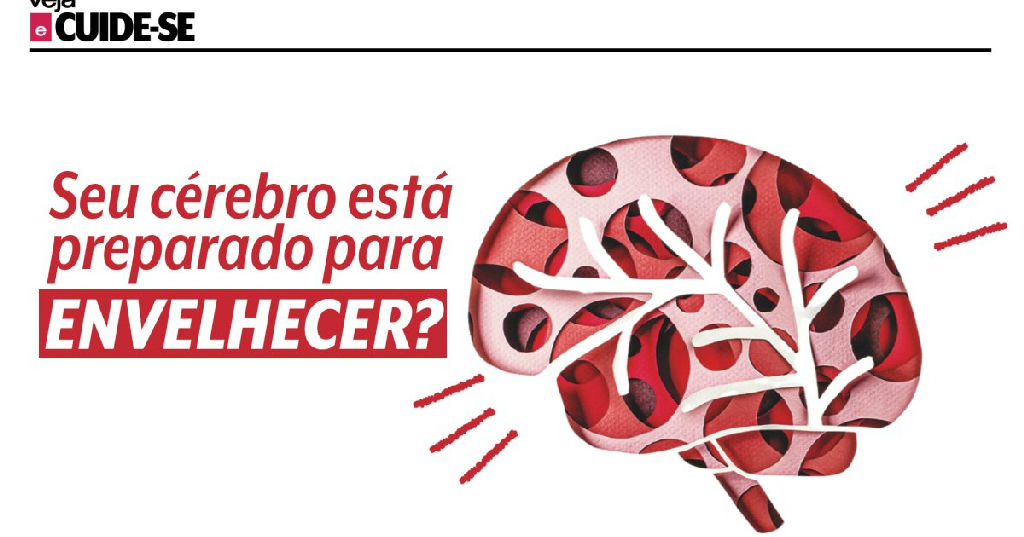 Longevidade e saúde mental: como preparar o cérebro para o envelhecimento